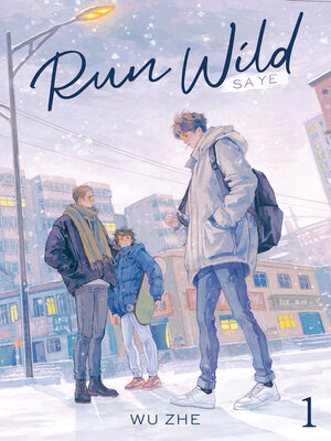 Run Wild: Sa Ye, Volume 1 - ebook